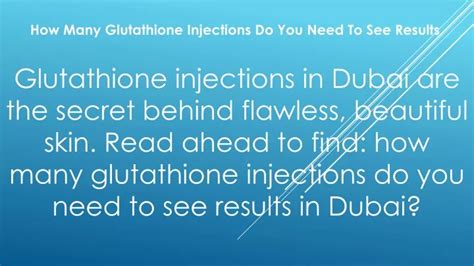 how many glutathione injection to see results